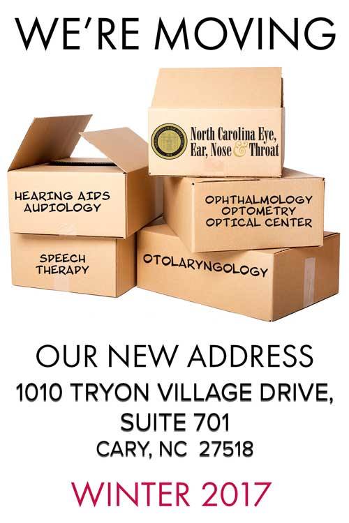 Cary Eye, Ear, Nose and Throat Office is Moving!